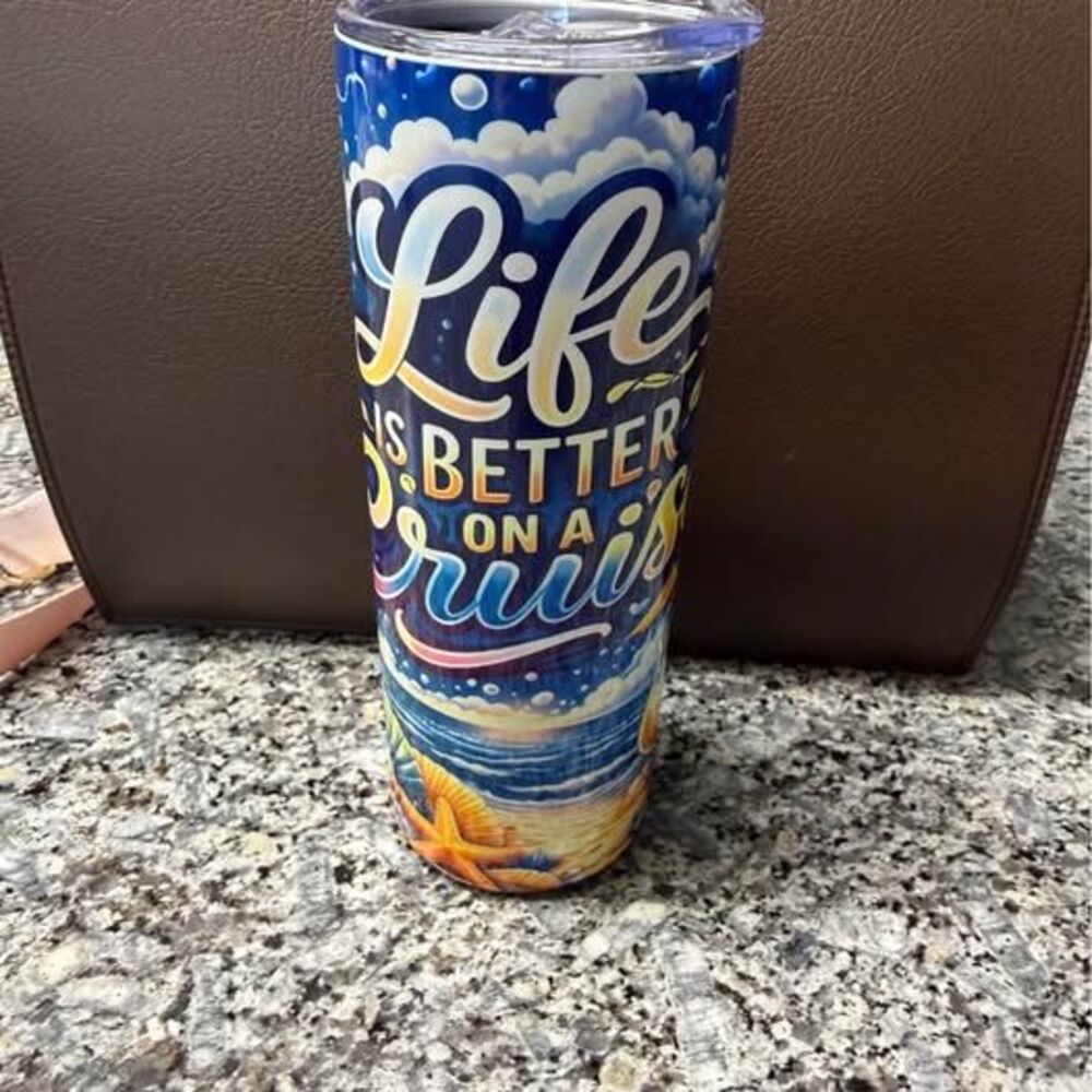 Life Is Better On A Cruise Skinny Tumbler 20z including straw